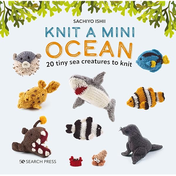 Knit a Mini Woodland: 20 tiny forest creatures to knit: Ishii